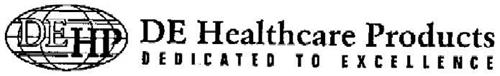 DE HP DE HEALTHCARE PRODUCTS DEDICATED TO EXCELLENCE trademark