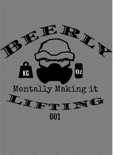 BEERLY LIFTING 001 MENTALLY MAKING IT trademark