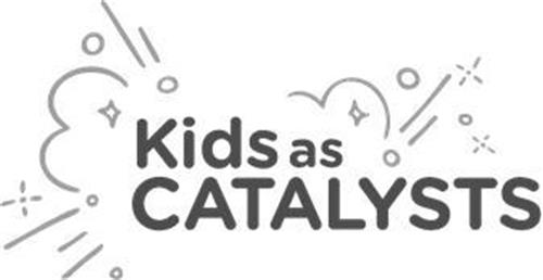 KIDS AS CATALYSTS trademark