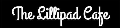 THE LILLIPAD CAFE trademark