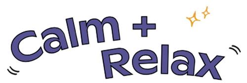 CALM + RELAX trademark