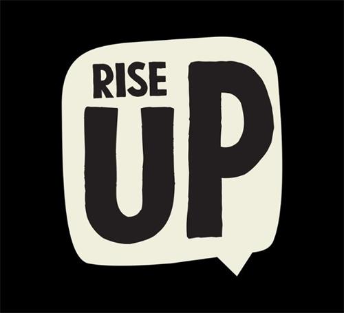 RISE UP trademark