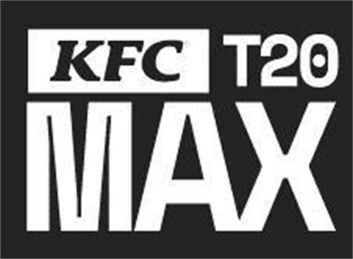 KFC T20 MAX trademark