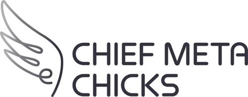 CHIEF META CHICKS trademark