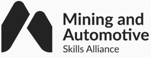 A MINING AND AUTOMOTIVE SKILLS ALLIANCE trademark