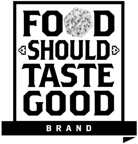 FOOD SHOULD TASTE GOOD BRAND trademark