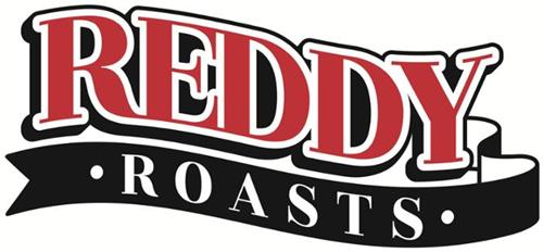 REDDY ROASTS trademark