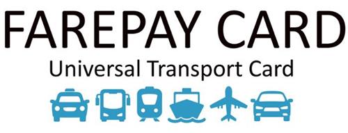 FAREPAY CARD UNIVERSAL TRANSPORT CARD trademark