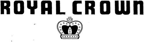 ROYAL CROWN trademark