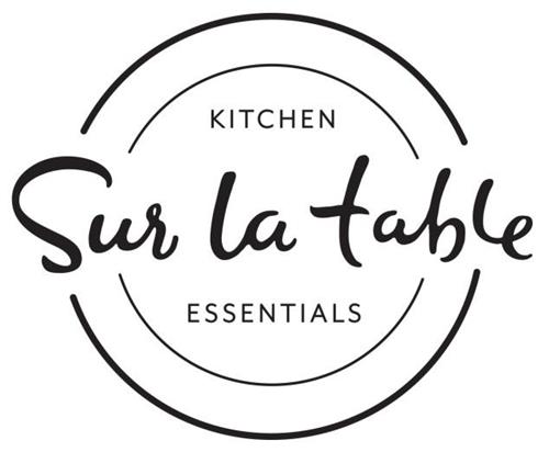 SUR LA TABLE KITCHEN ESSENTIALS trademark