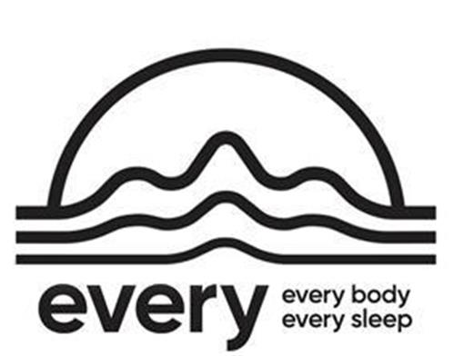 EVERY EVERY BODY EVERY SLEEP trademark